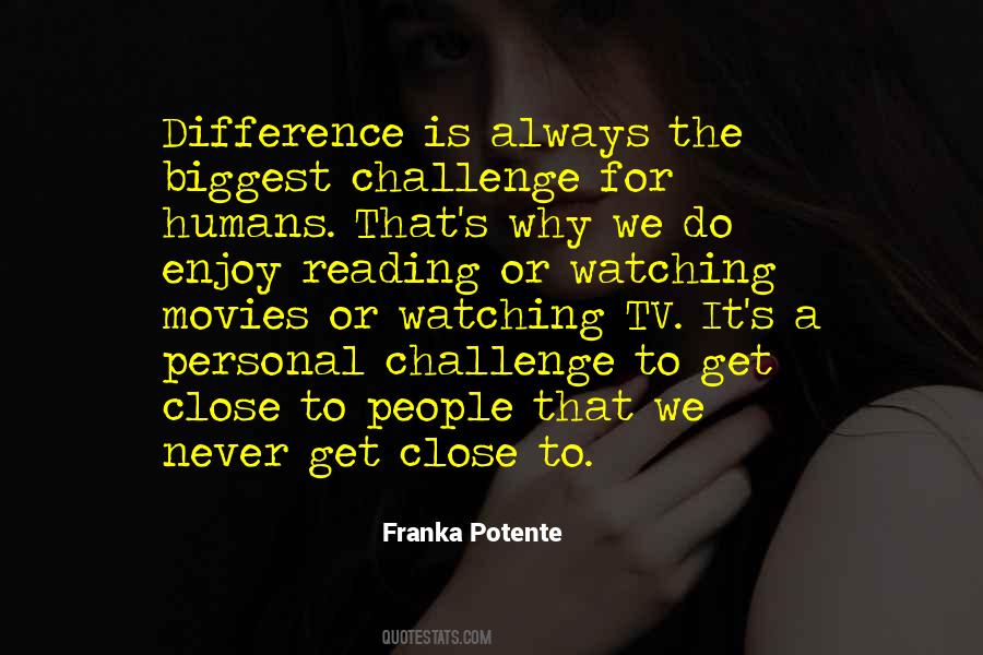 Quotes About Watching Movies #1090967