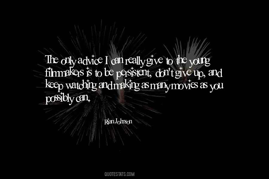 Quotes About Watching Movies #121836