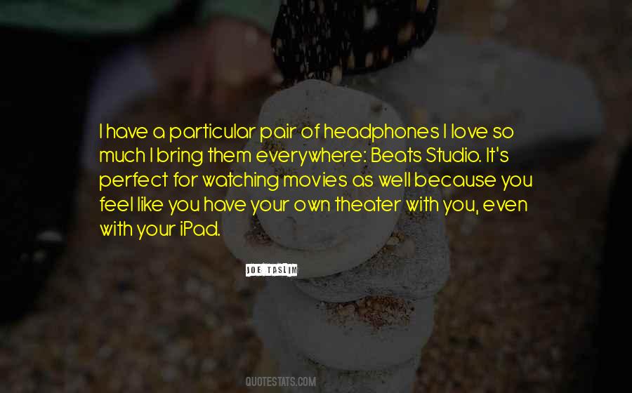 Quotes About Watching Movies #1383103