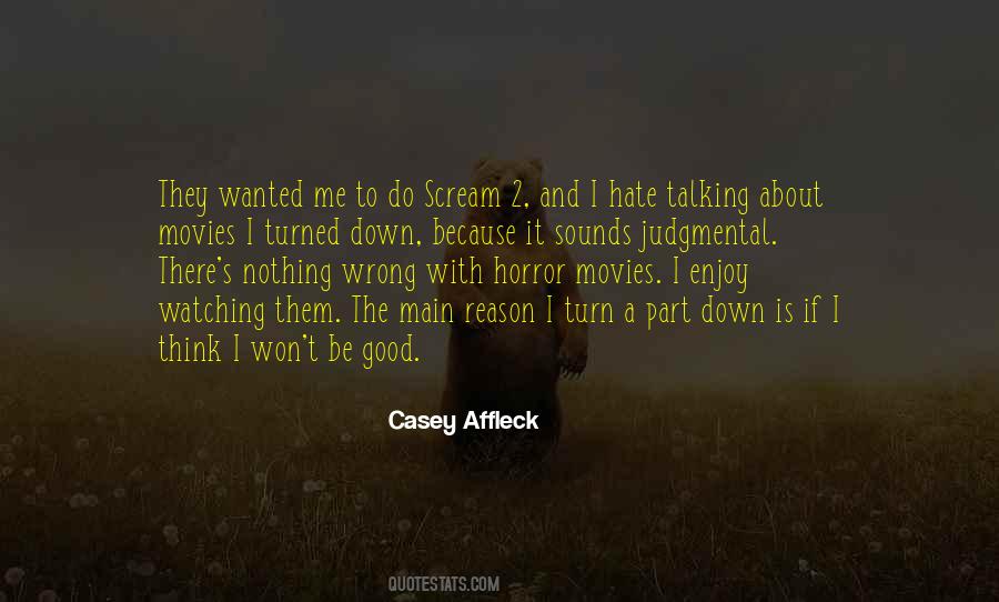 Quotes About Watching Movies #294019