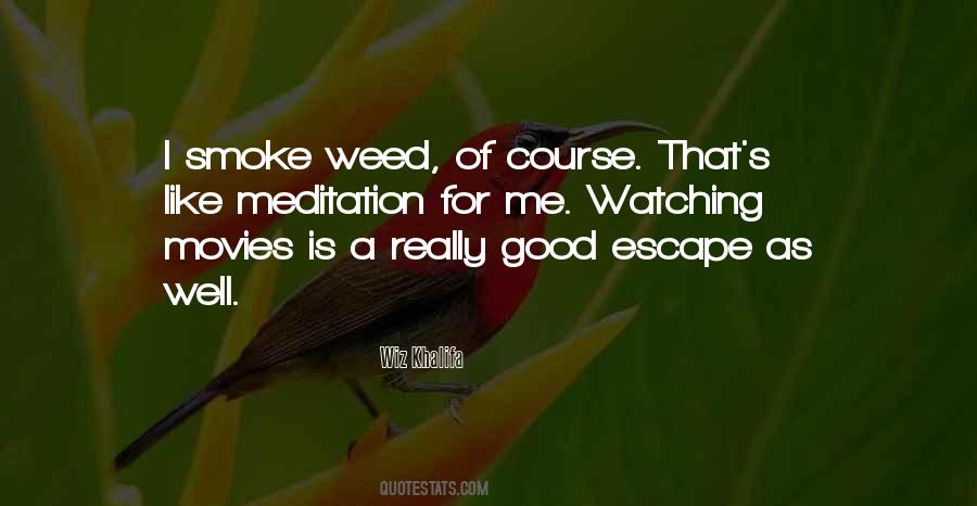 Quotes About Watching Movies #809014