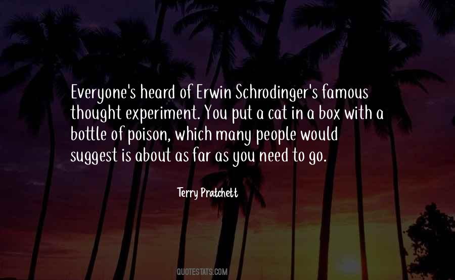 Quotes About Schrodinger #888831