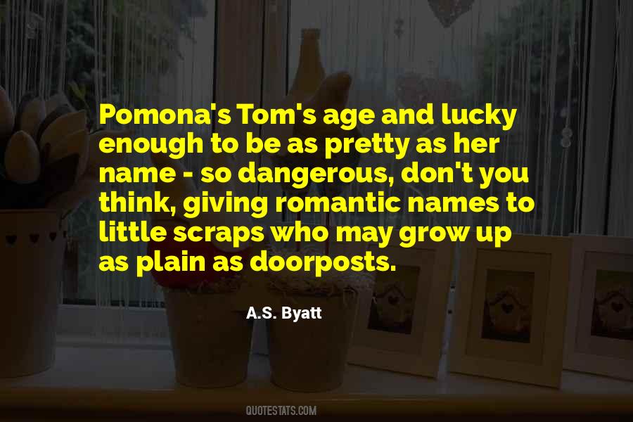 Pomona Quotes #1084253