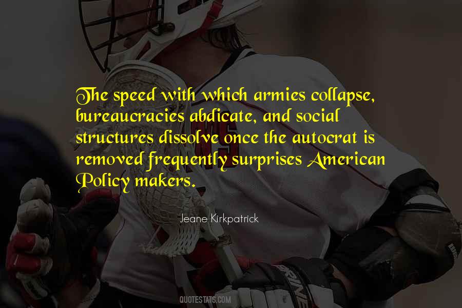 Quotes About Structures #1240 Quotes About Structures #1240