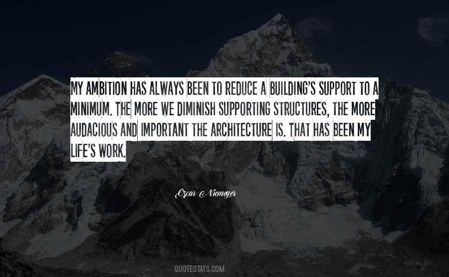 Quotes About Structures #1269105