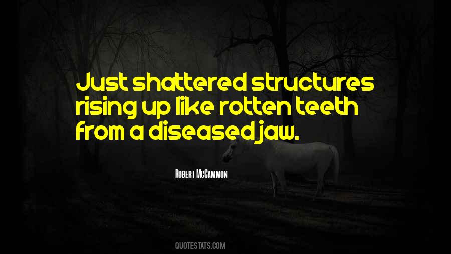 Quotes About Structures #1312550