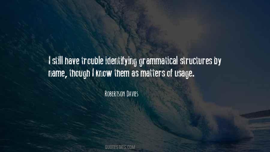 Quotes About Structures #274965 Quotes About Structures #274965