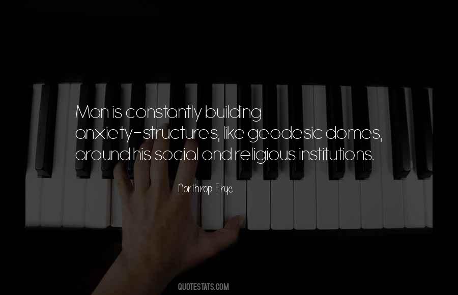 Quotes About Structures #306197 Quotes About Structures #306197