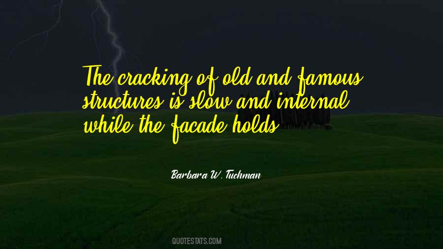 Quotes About Structures #353280 Quotes About Structures #353280