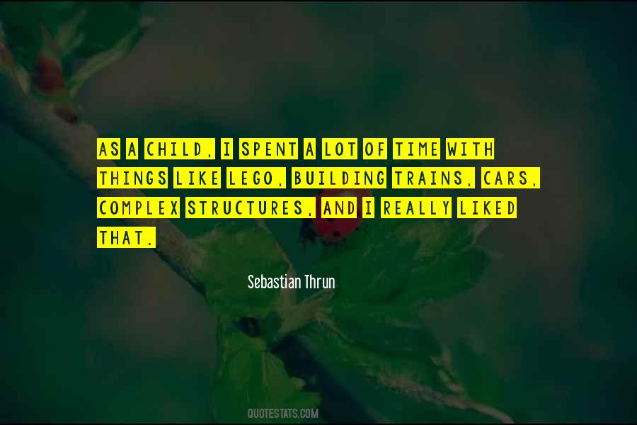 Quotes About Structures #46364 Quotes About Structures #46364