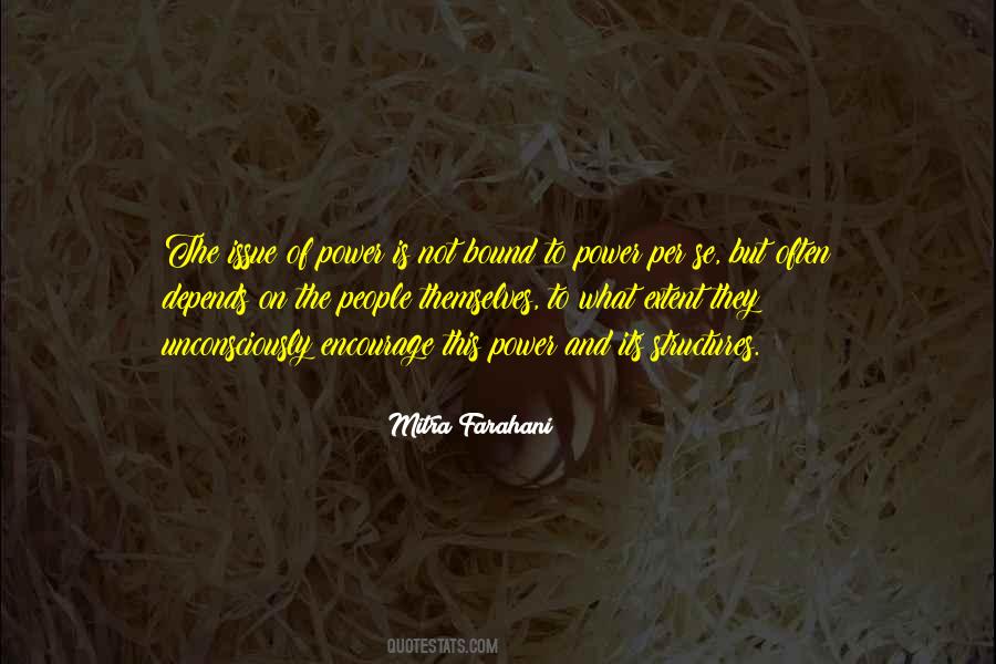 Quotes About Structures #85502 Quotes About Structures #85502