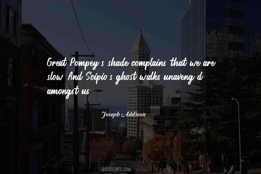 Pompey's Quotes #1355228