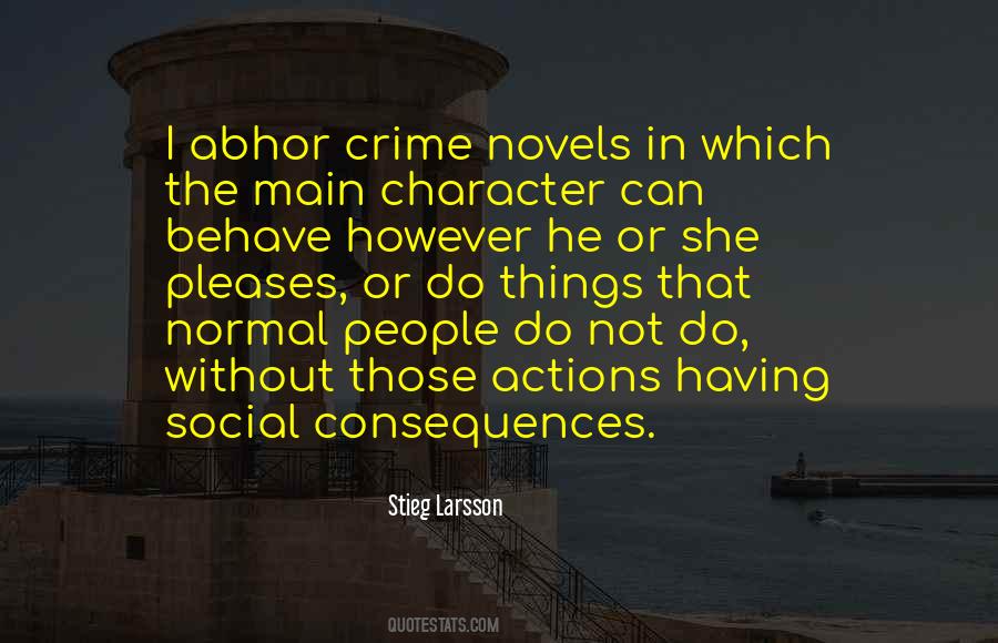 Quotes About Crime Novels #469023