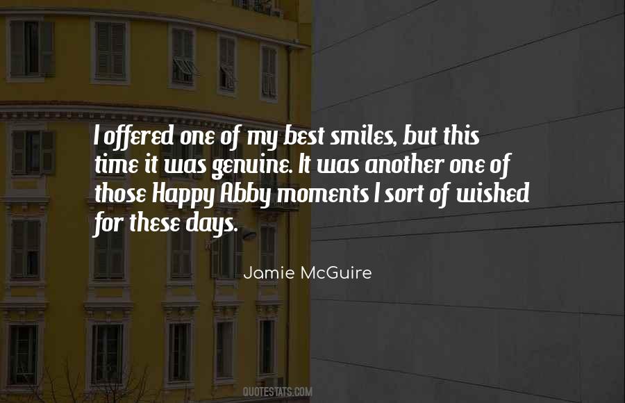Quotes About Happy Moments #237794