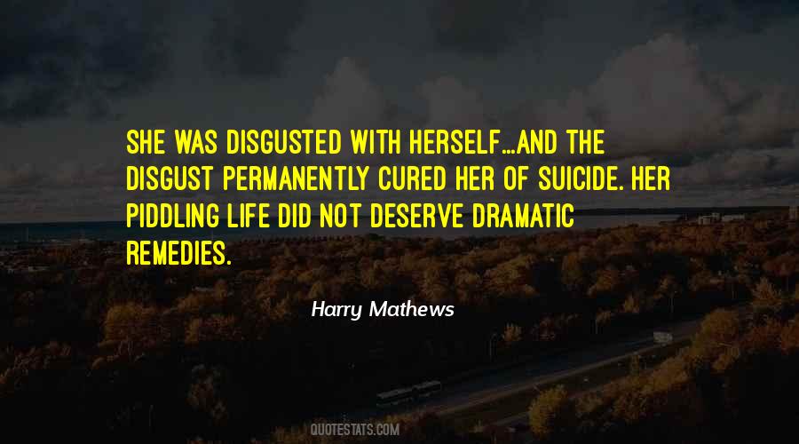Quotes About Dramatic Life #1252088