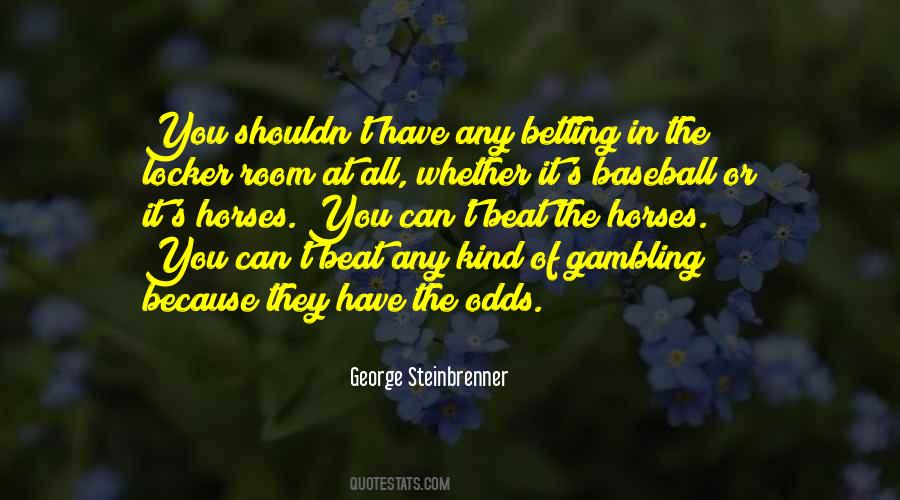 Quotes About Gambling #128196