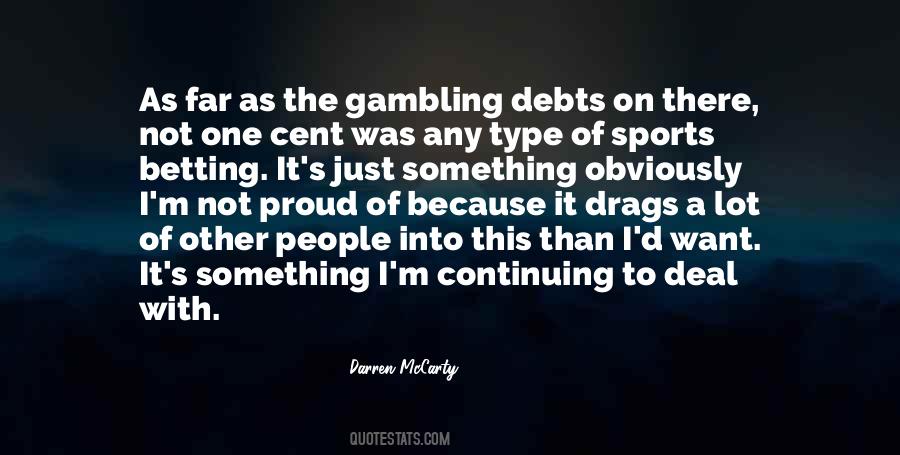 Quotes About Gambling #192745