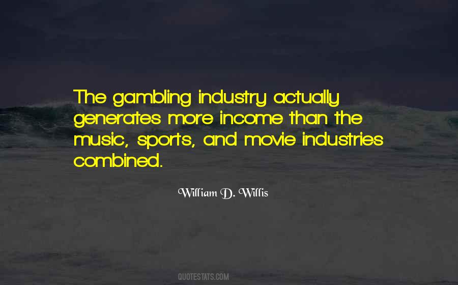 Quotes About Gambling #270198