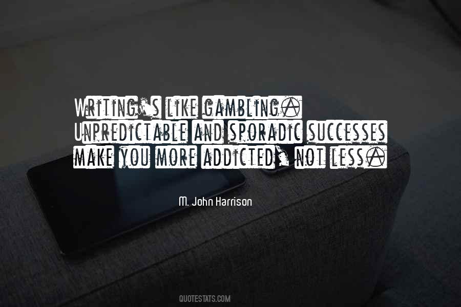 Quotes About Gambling #390027