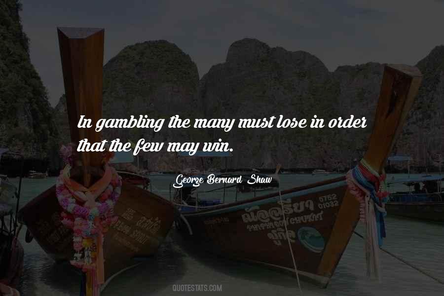 Quotes About Gambling #74319