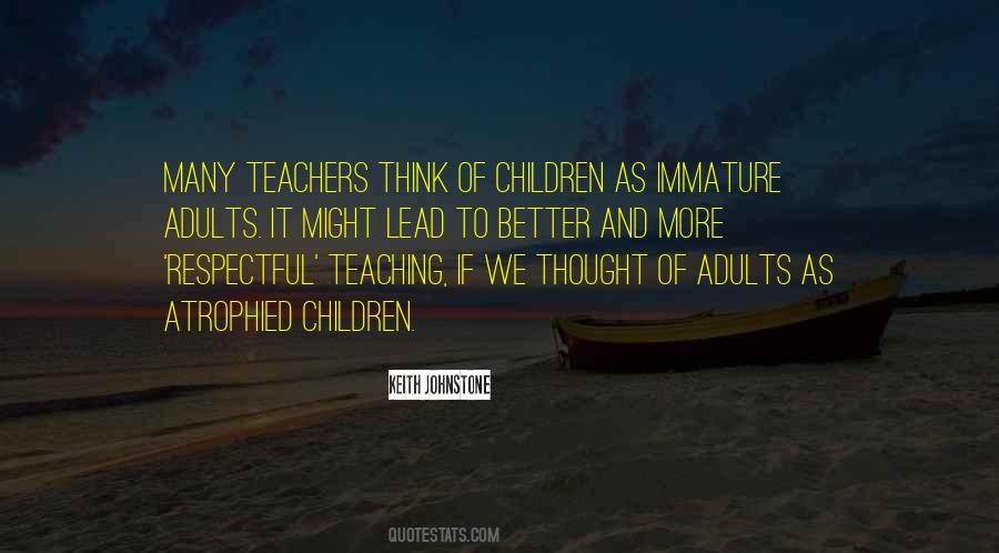 Quotes About Teachers Teaching #732205