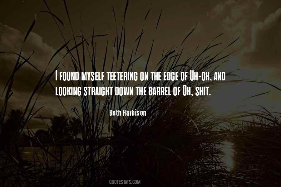 Quotes About Teetering #335354