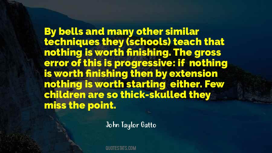 Quotes About School Bells #785426