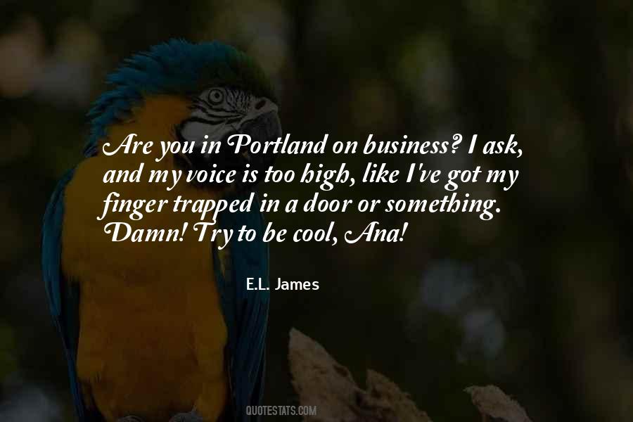 Portland's Quotes #1094128