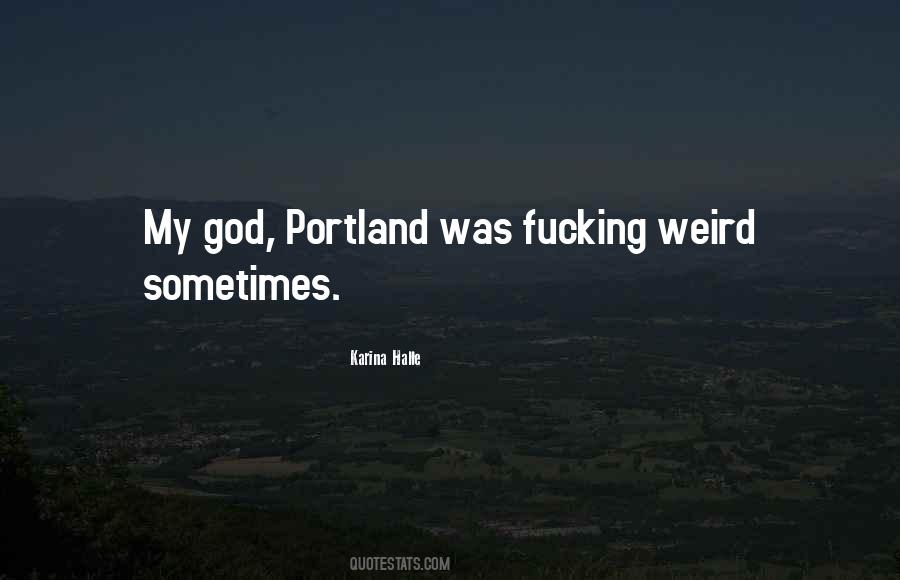 Portland's Quotes #392496