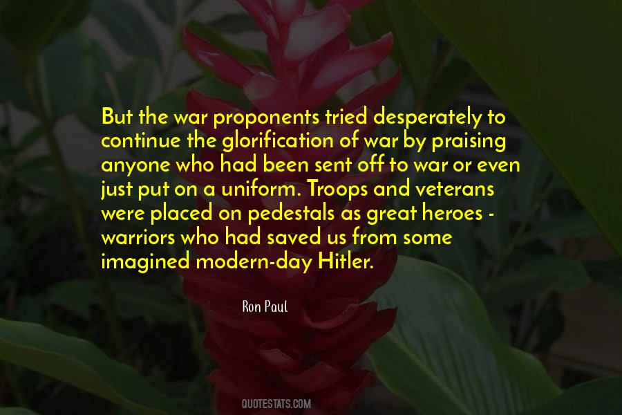 Quotes About Glorification Of War #475419