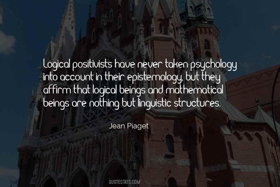 Positivists Quotes #1472467