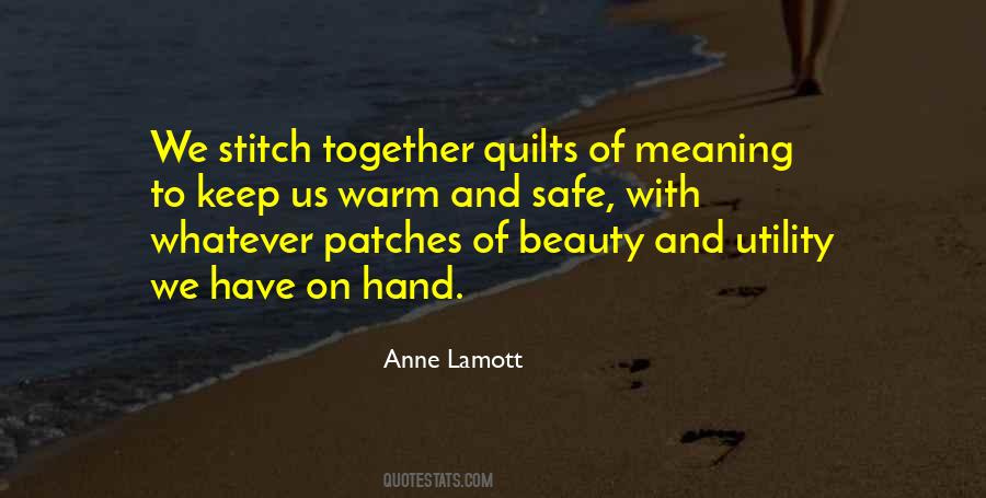 Quotes About Quilts #1446512