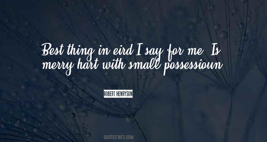 Possessioun Quotes #1867489