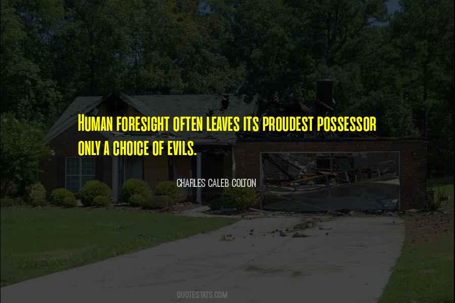 Possessor Quotes #244710