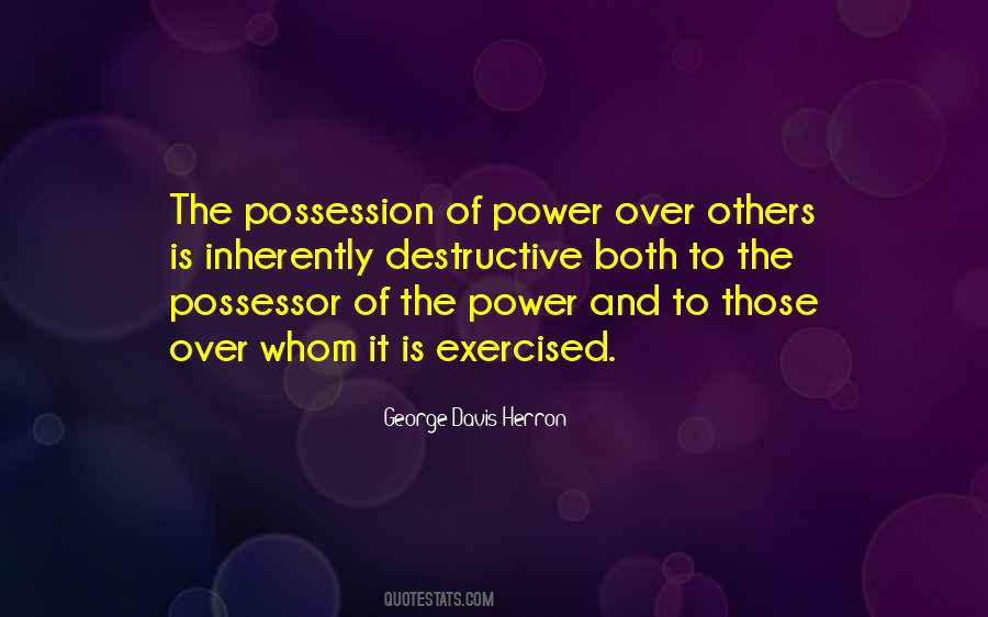 Possessor Quotes #570334