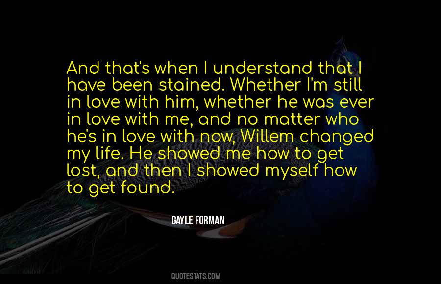 Quotes About I Still Love Him #527579
