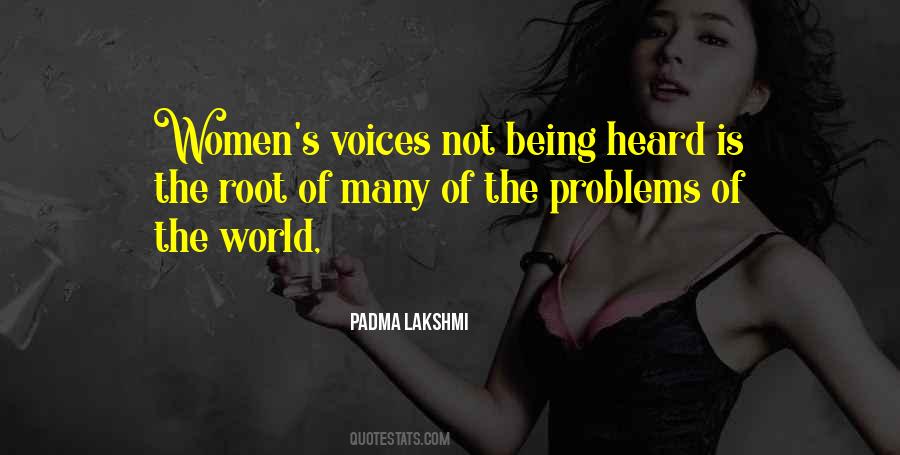 Quotes About Voices Not Being Heard #1360851