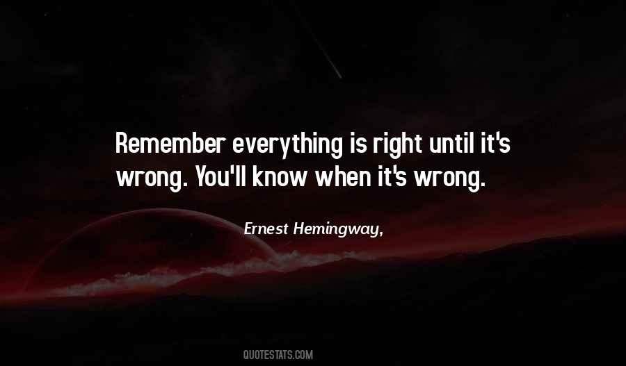 Quotes About When You Know It's Right #908274