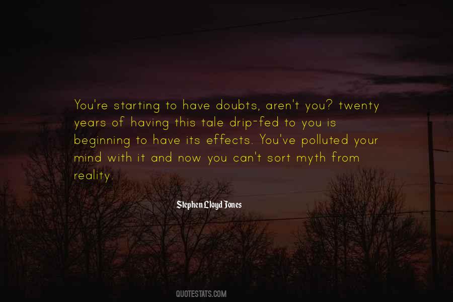 Quotes About Having Doubts #1405057