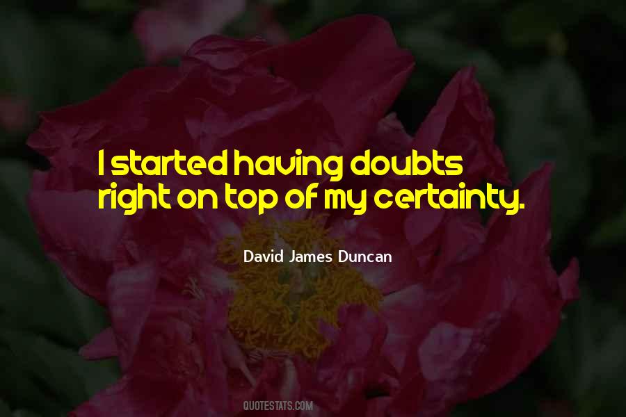 Quotes About Having Doubts #1497727