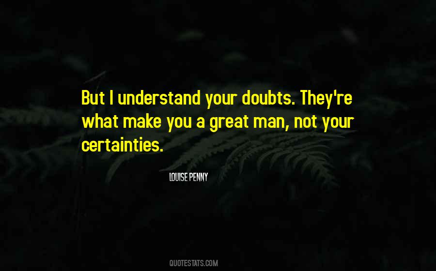 Quotes About Having Doubts #31291