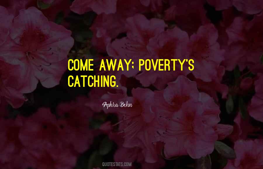 Poverty's Quotes #332588