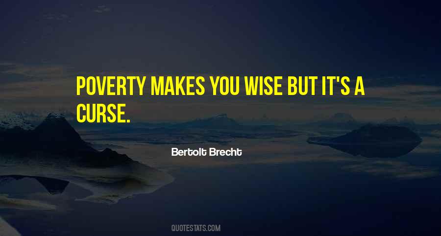 Poverty's Quotes #76334