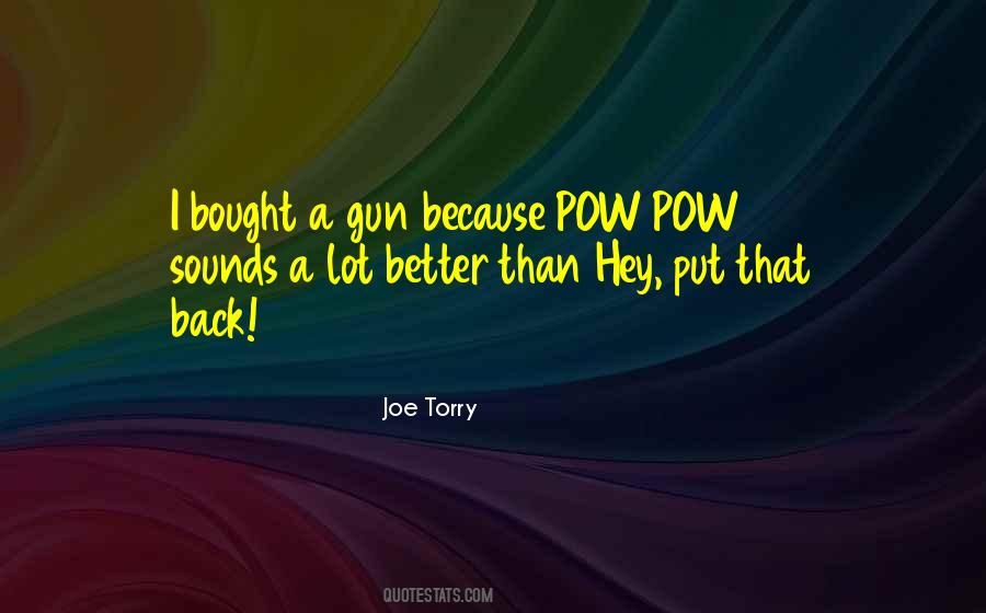 Pow'rs Quotes #1074582