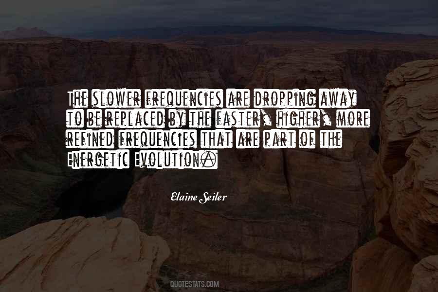 Quotes About Slower #1213197