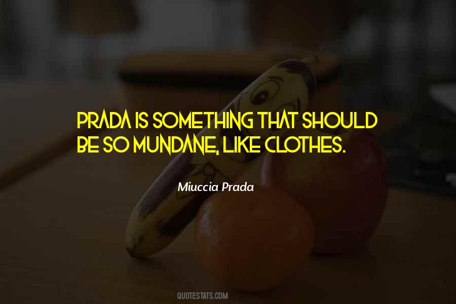 Prada's Quotes #551827