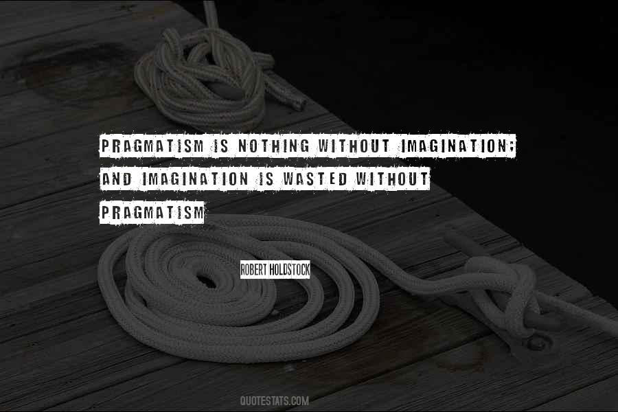 Pragmatism's Quotes #1321388