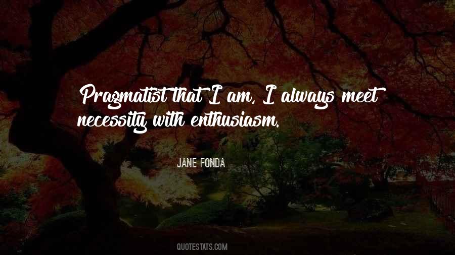 Pragmatist's Quotes #1585524