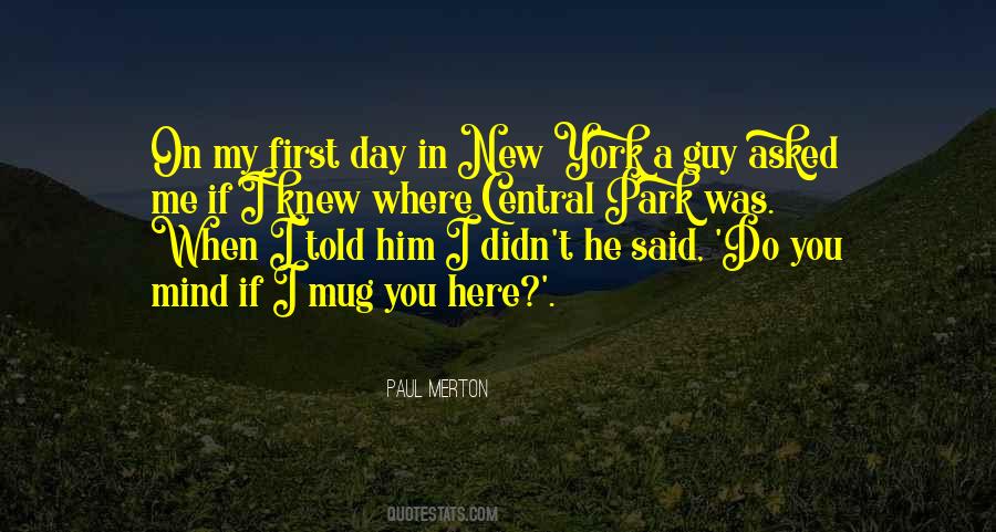 Quotes About Central Park #1069961