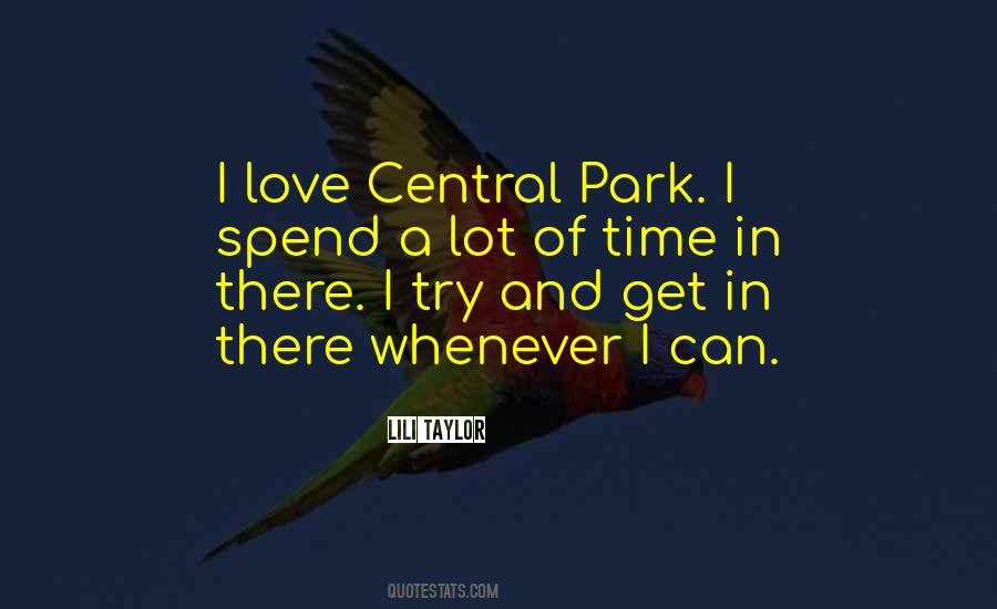 Quotes About Central Park #1151619